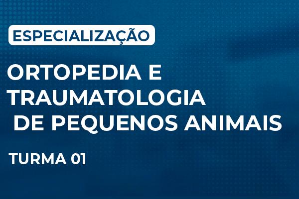 Imagem do curso: Especialização em Ortopedia e Traumatologia de Pequenos Animais