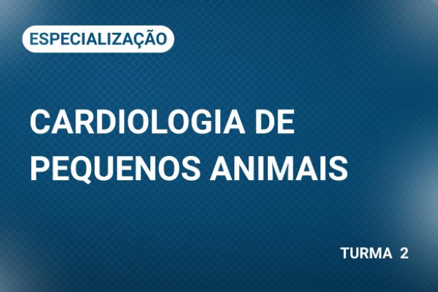 Imagem do curso: Especialização em Cardiologia Clínica de Pequenos Animais